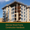 077. Guidelines For Designing Wood-Frame Mid-Rise Buildings